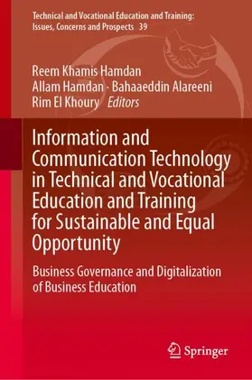 Khamis Hamdan / Khoury / Hamdan |  Information and Communication Technology in Technical and Vocational Education and Training for Sustainable and Equal Opportunity | Buch |  Sack Fachmedien