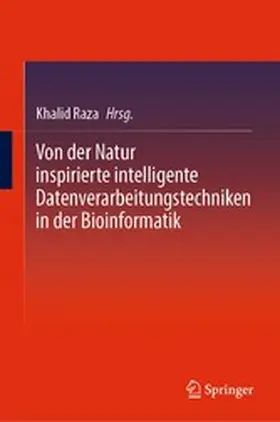 Raza |  Von der Natur inspirierte intelligente Datenverarbeitungstechniken in der Bioinformatik | eBook | Sack Fachmedien