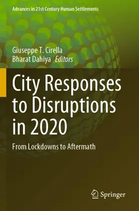 Dahiya / Cirella |  City Responses to Disruptions in 2020 | Buch |  Sack Fachmedien