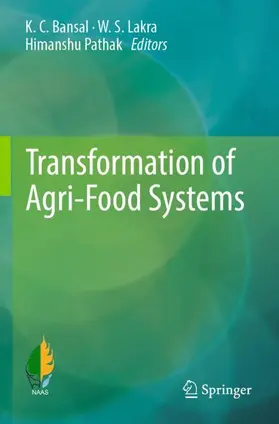 Bansal / Pathak / Lakra |  Transformation of Agri-Food Systems | Buch |  Sack Fachmedien