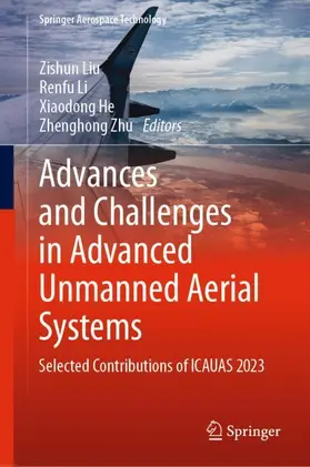 Liu / Zhu / Li |  Advances and Challenges in Advanced Unmanned Aerial Systems | Buch |  Sack Fachmedien