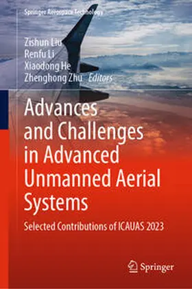 Liu / Li / He | Advances and Challenges in Advanced Unmanned Aerial Systems | E-Book | sack.de