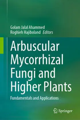 Ahammed / Hajiboland |  Arbuscular Mycorrhizal Fungi and Higher Plants | eBook | Sack Fachmedien