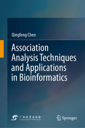 Chen | Association Analysis Techniques and Applications in Bioinformatics | E-Book | sack.de