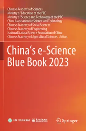 Chinese Academy of Sciences / Ministry of Education of the PRC / Ministry of Science and Technology of the PRC |  China's e-Science Blue Book 2023 | Buch |  Sack Fachmedien