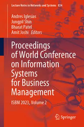 Iglesias / Shin / Patel | Proceedings of World Conference on Information Systems for Business Management | E-Book | sack.de