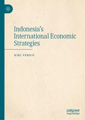 Verico | Indonesia's International Economic Strategies | Buch | 978-981-99-8457-2 | sack.de