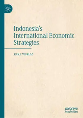 Verico |  Indonesia's International Economic Strategies | eBook | Sack Fachmedien