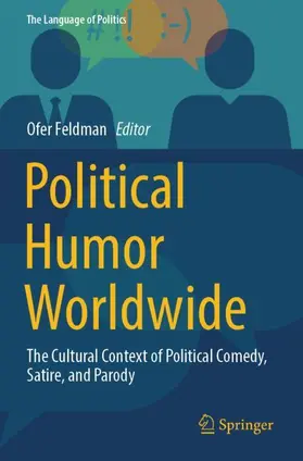 Feldman |  Political Humor Worldwide | Buch |  Sack Fachmedien