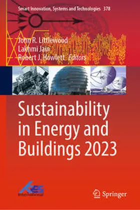 Littlewood / Jain / Howlett | Sustainability in Energy and Buildings 2023 | E-Book | sack.de
