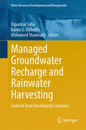 Saha / Villholth / Shamrukh | Managed Groundwater Recharge and Rainwater Harvesting | E-Book | sack.de