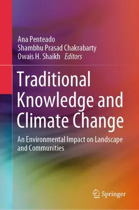 Penteado / Chakrabarty / Shaikh |  Traditional Knowledge and Climate Change | Buch |  Sack Fachmedien