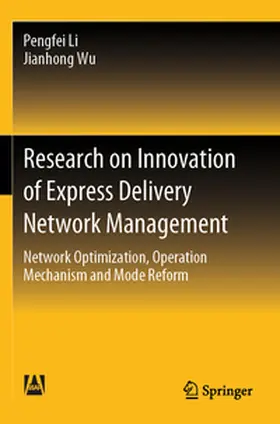 Li / Wu |  Research on Innovation of Express Delivery Network Management | Buch |  Sack Fachmedien