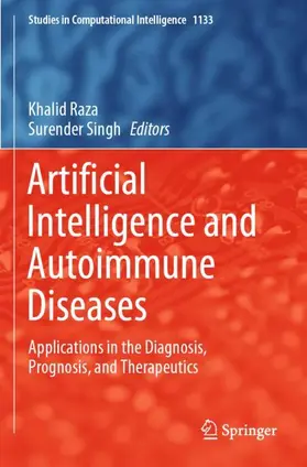 Singh / Raza |  Artificial Intelligence and Autoimmune Diseases | Buch |  Sack Fachmedien