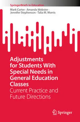Carter / Webster / Stephenson |  Adjustments for Students With Special Needs in General Education Classes | eBook | Sack Fachmedien