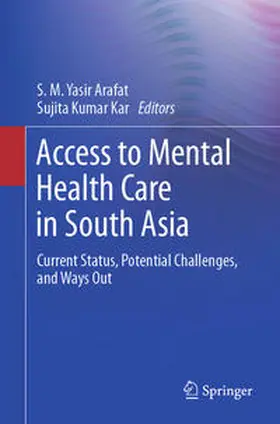 Arafat / Kar |  Access to Mental Health Care in South Asia | eBook | Sack Fachmedien