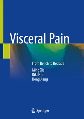 Xia / Fan / Jiang |  Visceral Pain | Buch |  Sack Fachmedien
