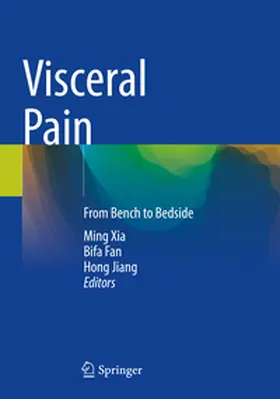 Xia / Fan / Jiang |  Visceral Pain | Buch |  Sack Fachmedien