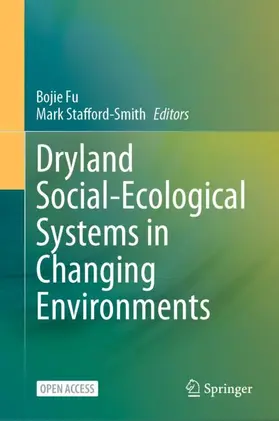 Fu / Stafford-Smith |  Dryland Social-Ecological Systems in Changing Environments | Buch |  Sack Fachmedien