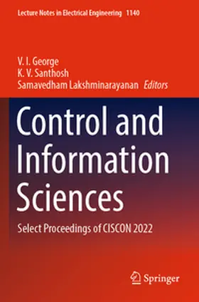 George / Santhosh / Lakshminarayanan |  Control and Information Sciences | Buch |  Sack Fachmedien