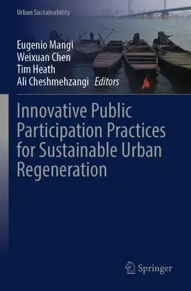 Mangi / Chen / Heath |  Innovative Public Participation Practices for Sustainable Urban Regeneration | Buch |  Sack Fachmedien