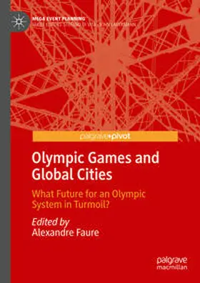 Faure |  Olympic Games and Global Cities | eBook | Sack Fachmedien