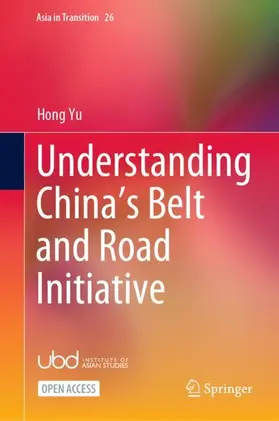 Yu |  Understanding China's Belt and Road Initiative | Buch |  Sack Fachmedien
