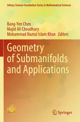Chen / Khan / Choudhary |  Geometry of Submanifolds and Applications | Buch |  Sack Fachmedien