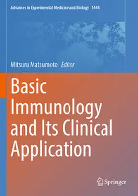 Matsumoto |  Basic Immunology and Its Clinical Application | Buch |  Sack Fachmedien