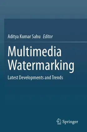 Kumar Sahu |  Multimedia Watermarking | Buch |  Sack Fachmedien