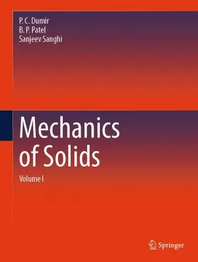 Dumir / Sanghi / Patel |  Mechanics of Solids | Buch |  Sack Fachmedien
