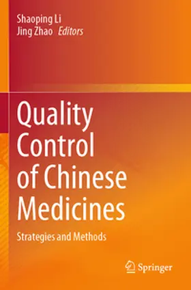 Zhao / Li |  Quality Control of Chinese Medicines | Buch |  Sack Fachmedien