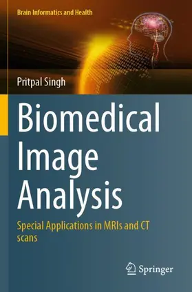 Singh |  Biomedical Image Analysis | Buch |  Sack Fachmedien