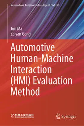 Ma / Gong |  Automotive Human-Machine Interaction (HMI) Evaluation Method | eBook | Sack Fachmedien