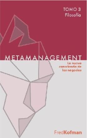 Kofman |  Metamanagement - Tomo 3 (Filosofía) | eBook | Sack Fachmedien