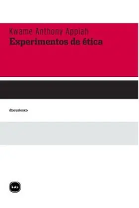 Appiah |  Experimentos de ética | eBook | Sack Fachmedien