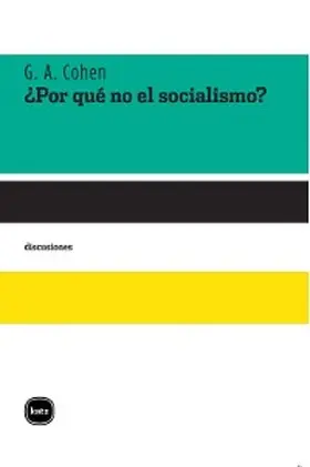 Cohen |  ¿Por qué no el socialismo? | eBook | Sack Fachmedien