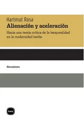 Rosa |  Alienación y aceleración | eBook | Sack Fachmedien