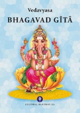 Vedavyasa |  Bhagavad Gita | eBook | Sack Fachmedien