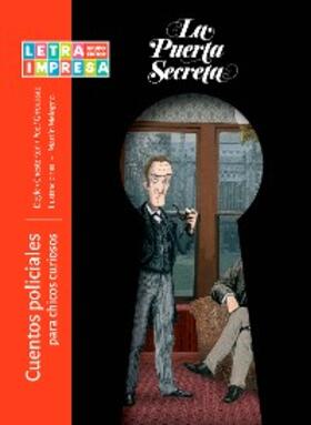 Conan Doyle / Chesterton / Poe |  Cuentos policiales para chicos curiosos | eBook | Sack Fachmedien