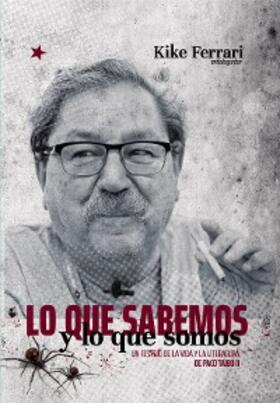Ferrari |  Lo que sabemos y lo que somos | eBook | Sack Fachmedien