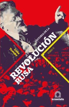 Trotsky |  Historia de la Revolución Rusa Tomo II | eBook | Sack Fachmedien