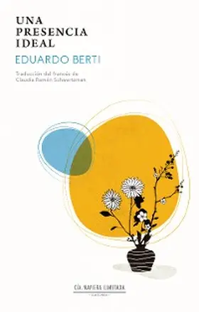 Berti |  Una presencia ideal | eBook | Sack Fachmedien