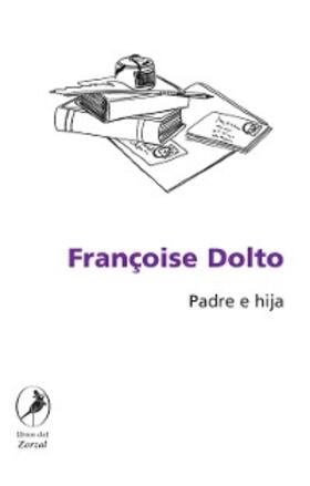 Dolto |  Padre e hija | eBook | Sack Fachmedien