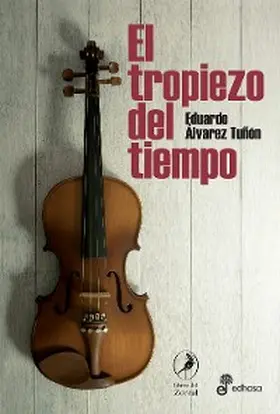 Tuñón |  El tropiezo del tiempo | eBook | Sack Fachmedien