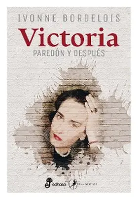 Bordelois |  Victoria | eBook | Sack Fachmedien