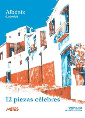 Albéniz |  12 piezas célebres | eBook | Sack Fachmedien