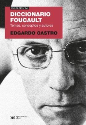 Castro |  Diccionario Foucault | eBook | Sack Fachmedien