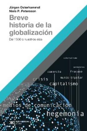 Osterhammel / Petersson |  Breve historia de la globalización | eBook | Sack Fachmedien