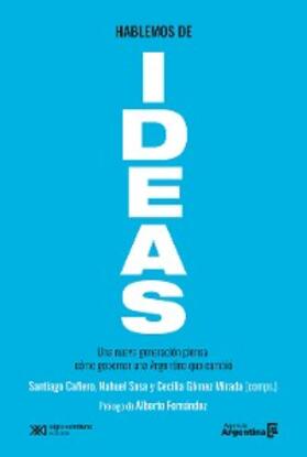Cafiero / Sosa / Gómez Mirada |  Hablemos de ideas | eBook | Sack Fachmedien